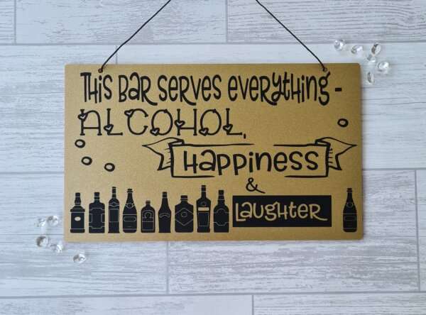 Humour Alcohol Bar Sign