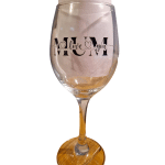 Mum I love you wine glass